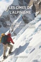 Les Cimes De l'Alpinisme