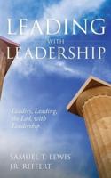 Leading With Leadership