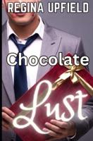 Chocolate Lust