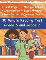 30 Minute Reading Test Grade 6 and Grade 7
