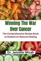 Winning The War Over Cancer