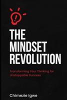 The Mindset Revolution