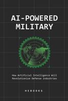 AI-Powered Military