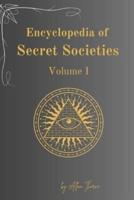 Encyclopedia of The Secret Societies
