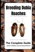 Breeding Dubia Roaches