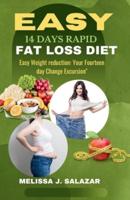 Easy 14 Days Rapid Fat Loss Diet