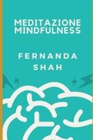 Meditazione Mindfullnes