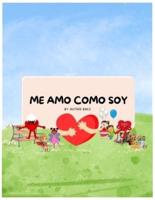 Me Amo Como Soy