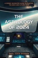 The Astrology of 2024
