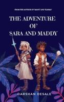 The Adventure of Sara and Maddy