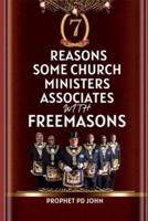 7 Reasons Some Church Ministers Associate With Freemasons