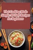 Thai Cooking Made Simple