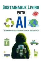 Sustainable Living With AI