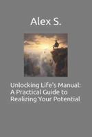Unlocking Life's Manual