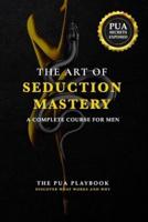 The Art of Seduction Mastery