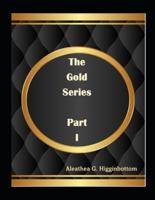 The Gold Series