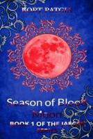 Season of Blood Moon