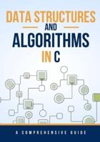 Data Structures and Algorithms in C