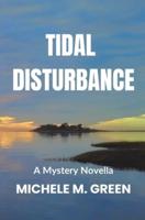 Tidal Disturbance