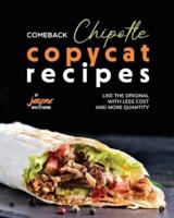 Comeback Chipotle Copycat Recipes