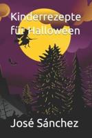 Kinderrezepte Für Halloween