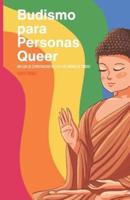 Budismo Para Gente Queer