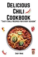 Delicious Chili Cookbook