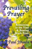 Prevailing Prayer