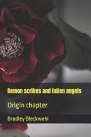 Demon Scribes and Fallen Angels