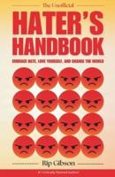 The Unofficial Hater's Handbook