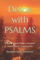 Detox With PSALMS
