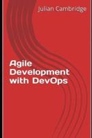 Agile Development With DevOps