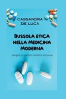 Bussola Etica Nella Medicina Moderna