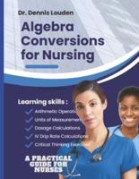 Algebra Conversions for Nursing