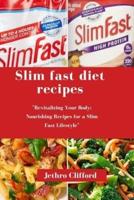 Slim Fast Diet Recipes