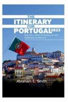 The Itinerary For Portugal 2023