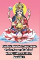 Lakshmi Dvadashanama Stotra