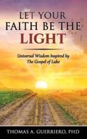 Let Your Faith Be The Light