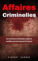 Affaires Criminelles