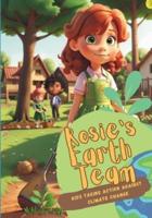 Rosie's Earth Team