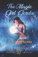 The Magic Girl Gorda