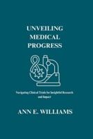 Unveiling Medical Progress
