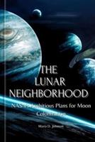 The Lunar Neighborhood