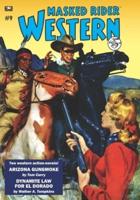 Masked Rider Western #9