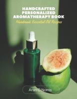 Handcrafted Personalized Aromatherapy Book