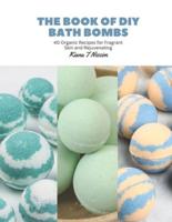 The Book of DIY Bath Bombs
