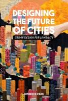 Designing the Future of Cities