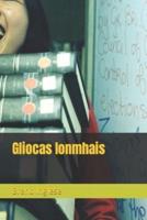 Gliocas Ionmhais