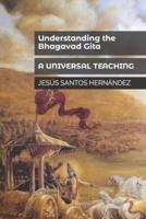 Understanding the Bhagavad Gita