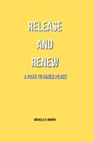 Release and Renew